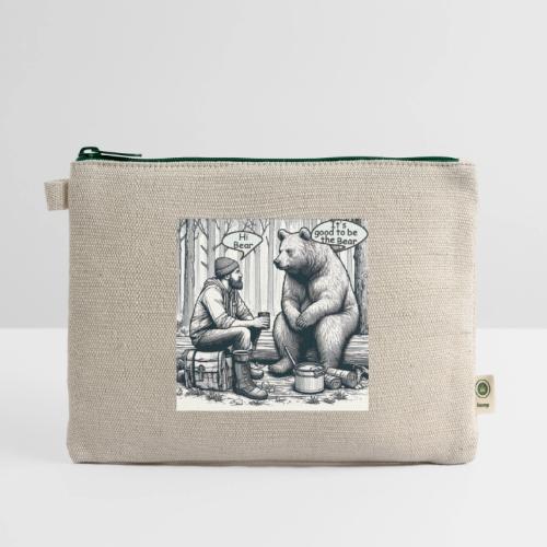 It's Good To Be The Bear - Hemp Carry All Pouch