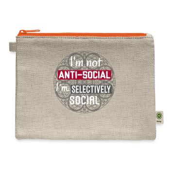 I'm Not Anti-Social I'm Selectively Social. Funny - Hemp Carry All Pouch - natural/orange - Front
