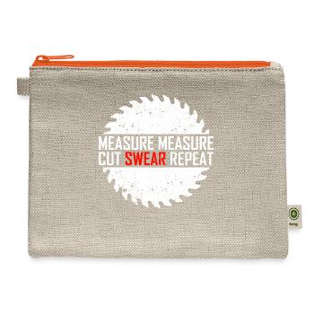 Measure Measure Cut Swear Repeat - Hemp Carry All Pouch - natural/orange - Front