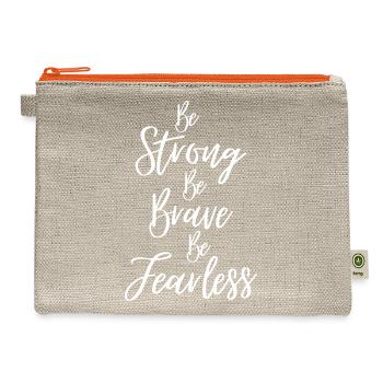 Be Strong Be Brave M Be Fearless - Hemp Carry All Pouch - natural/orange - Front