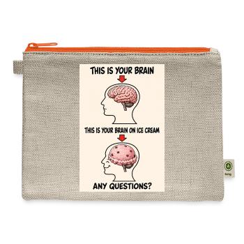 Funny Ice Cream Brain Humor Shirt - Hemp Carry All Pouch - natural/orange - Front