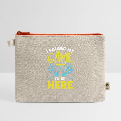 I Paused My Game For You - Hemp Carry All Pouch