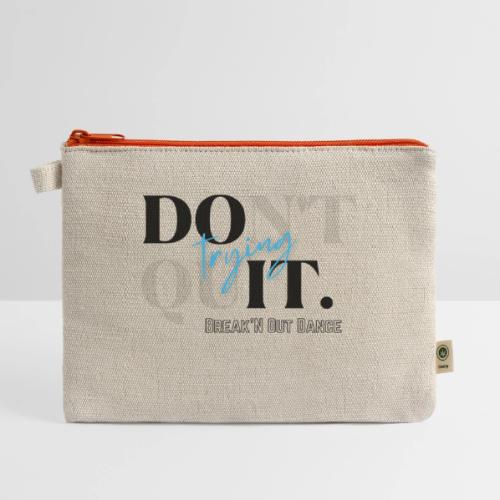 Dont Quit - Hemp Carry All Pouch