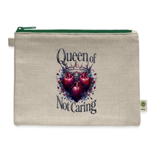 Queen of Not Caring T-Shirt - Hemp Carry All Pouch