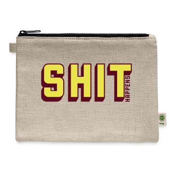 Shit happens humor motto - Hemp Carry All Pouch - natural - Front