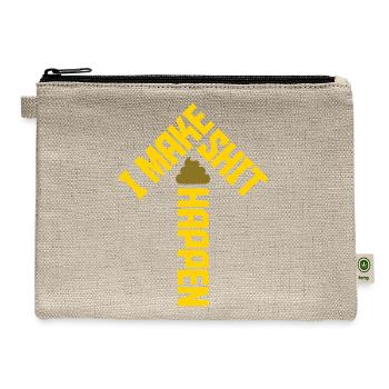I make shit happen - Hemp Carry All Pouch - natural - Front