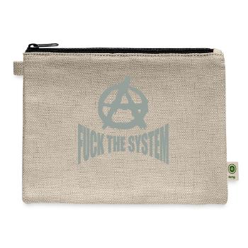 Fuck the system Anarchy - Hemp Carry All Pouch - natural - Front