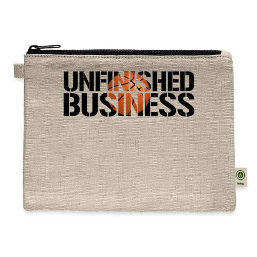 Unfinished Business hoops basketball - Hemp Carry All Pouch