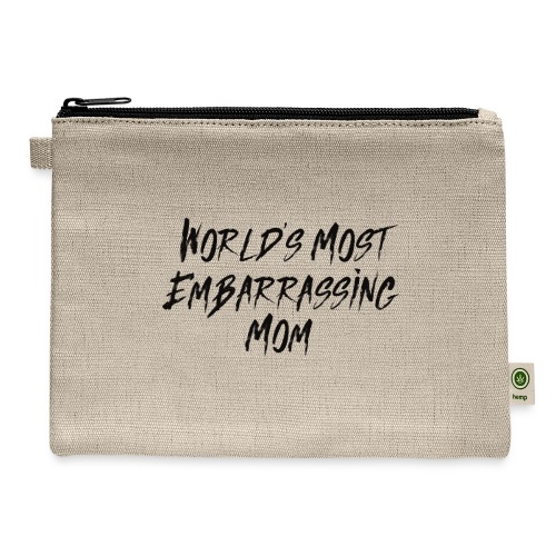 World's Most Embarrassing Mom - Hemp Carry All Pouch
