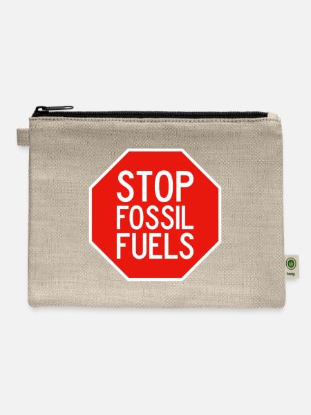 Stop Fossil Fuels - Hemp Carry All Pouch - natural