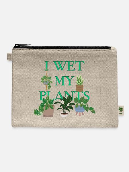 I Wet My Plants - Hemp Carry All Pouch - natural
