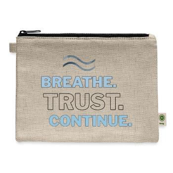 Breathe Continue – Minimal Quote - Hemp Carry All Pouch - natural - Front