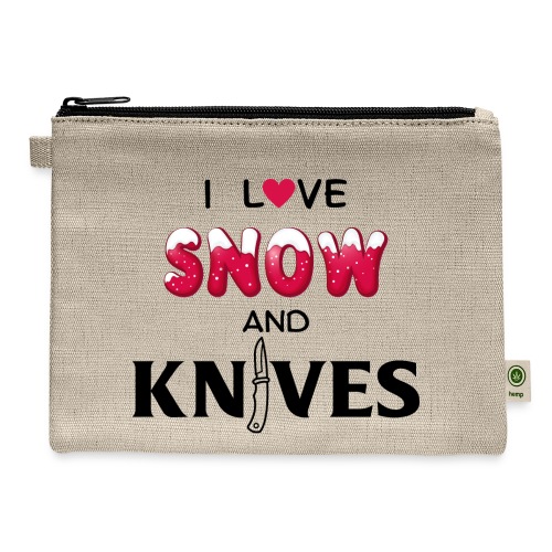 I Love Snow and Knives - Hemp Carry All Pouch