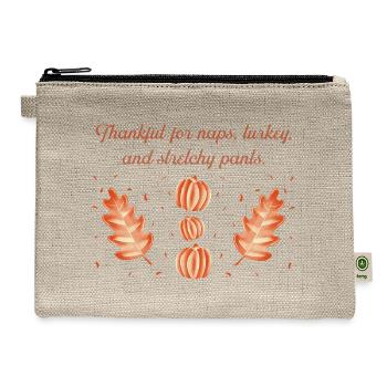 Thankful for Naps and Turkey - Hemp Carry All Pouch - natural - Front