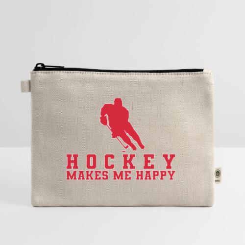 Hockey makes me happy - Hemp Carry All Pouch