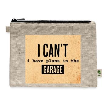 I Can't I Have Plans In The Garage - Hemp Carry All Pouch - natural - Front