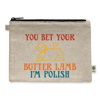 You Bet Your Butter Lamb I'm Polish Vintage Appare - Hemp Carry All Pouch - natural - Front