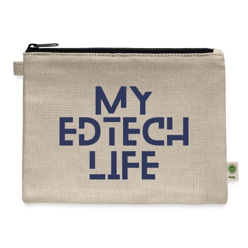 My EdTech Life 3.0 - Hemp Carry All Pouch