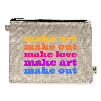 Make Art Make Love - Hemp Carry All Pouch - natural - Front