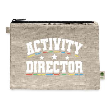 Activity Director Appreciation - Hemp Carry All Pouch - natural - Front