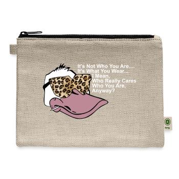 It's Not Who You Are.... It's What You Wear... Fun - Hemp Carry All Pouch - natural - Front