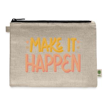 MAKE IT HAPPEN - Hemp Carry All Pouch - natural - Front