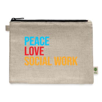 Social Worker Shirt Peace Love Social Work - Hemp Carry All Pouch - natural - Front