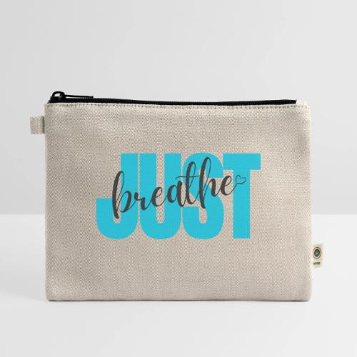 Just Breathe - Hemp Carry All Pouch