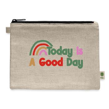 Today Is A Good Day - Hemp Carry All Pouch - natural - Front