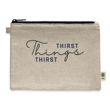 Thirst Things Thirst - Hemp Carry All Pouch - natural - Front