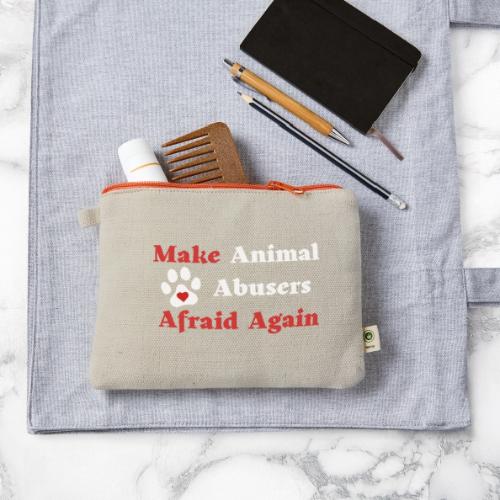 Make Animal Abusers Afraid Again - Hemp Carry All Pouch