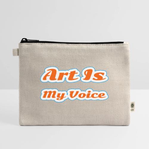 Art Is My Voice — Express Yourself Script - Hemp Carry All Pouch
