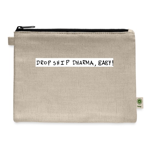 Dropship, baby! - Hemp Carry All Pouch