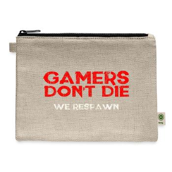 Gamers Don't Die We Respawn - Hemp Carry All Pouch - natural - Front