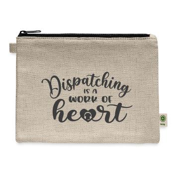 911 dispatcher, Dispatching is a work of heart - Hemp Carry All Pouch - natural - Front