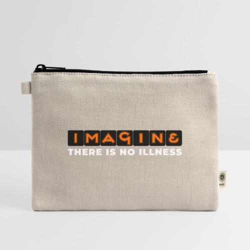 Imagine there is no illness - Hemp Carry All Pouch