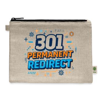 301 Redirect SEO Humor T‑Shirt | Web Developer Fun - Hemp Carry All Pouch - natural - Front