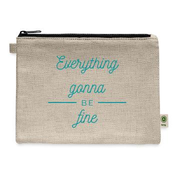 EVERYTHING GONNA BE FINE - Hemp Carry All Pouch - natural - Front