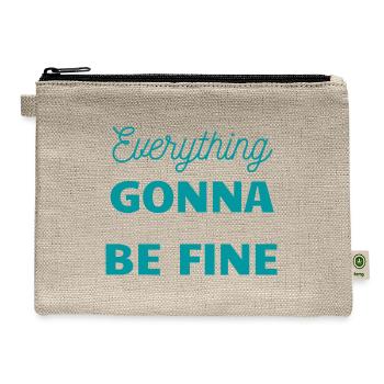 EVERYTHING GONNA BE FINE - Hemp Carry All Pouch - natural - Front