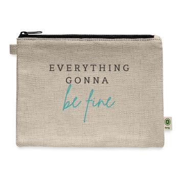 EVERYTHING GONNA BE FINE - Hemp Carry All Pouch - natural - Front