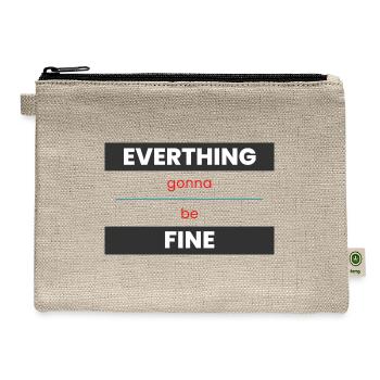 EVERYTHING GONNA BE FINE - Hemp Carry All Pouch - natural - Front