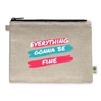 EVERYTHING GONNA BE FINE - Hemp Carry All Pouch - natural - Front
