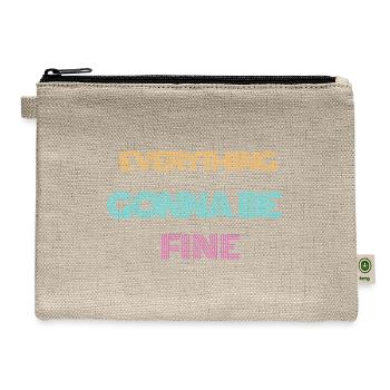 EVERYTHING GONNA BE FINE - Hemp Carry All Pouch - natural - Front