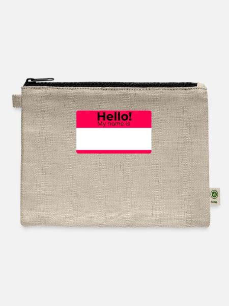 HELLO MY NAME IS - Hemp Carry All Pouch - natural