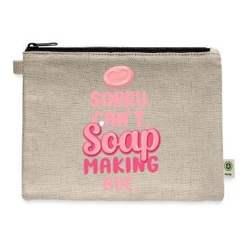 Soap Making Crafting Sorry. Cant. - Hemp Carry All Pouch - natural - Front