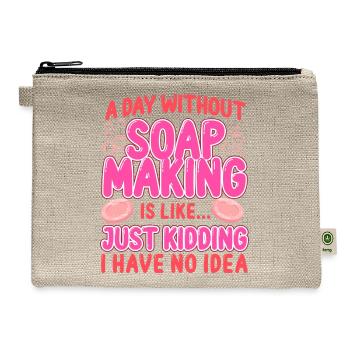 Soap Making Crafting A Day Without - Hemp Carry All Pouch - natural - Front