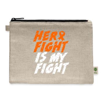 Orange Ribbon Her Fight Is My Fight Leukemia - Hemp Carry All Pouch - natural - Front