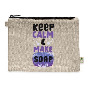 Soap Making Crafting Keep Calm & - Hemp Carry All Pouch - natural - Front