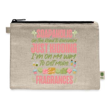 Soap Making Crafting Soapaholic On - Hemp Carry All Pouch - natural - Front