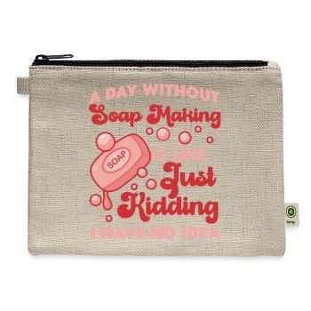 Soap Making Crafting A Day Without - Hemp Carry All Pouch - natural - Front